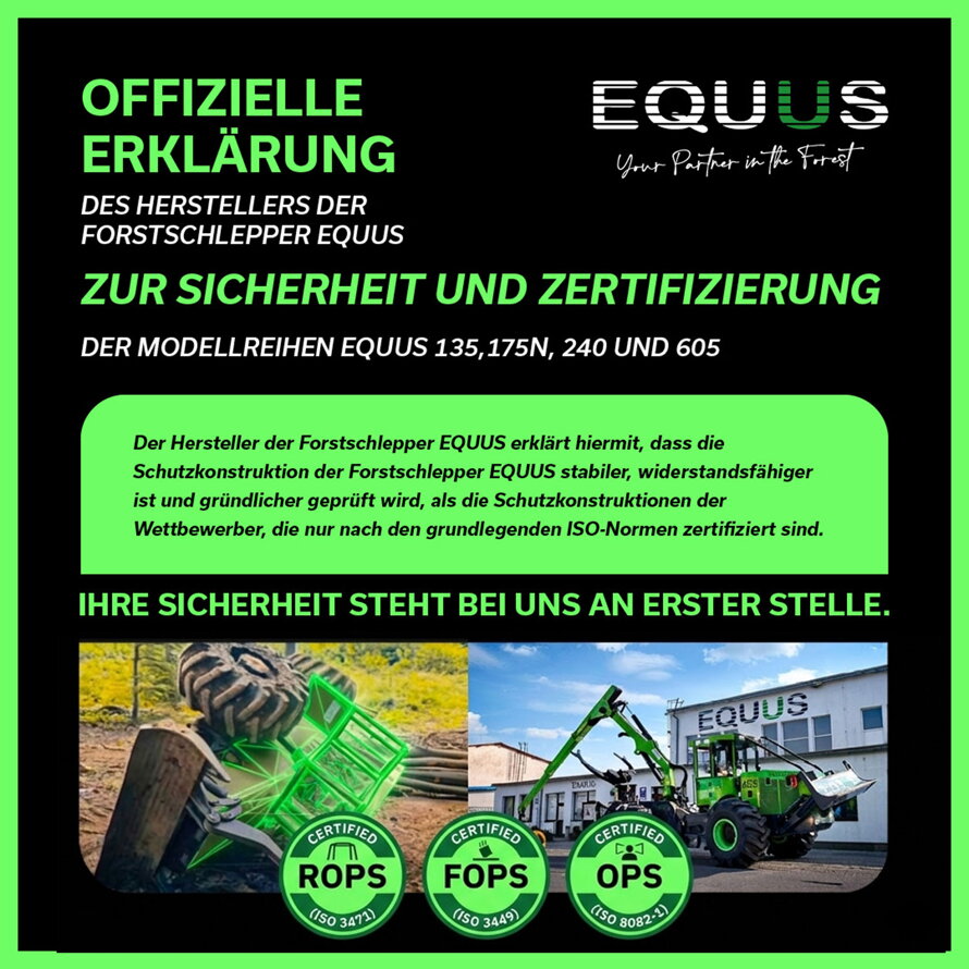 Offizielle Erklärung des Herstellers der Forstschlepper EQUUS zu Sicherheit und Zertifizierung